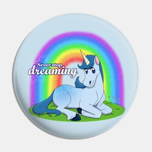 Uni Unicorn - Never Stop Dreaming Pin