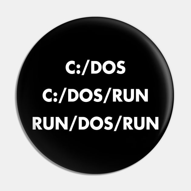 C:/DOS C:/DOS/RUN RUN/DOS/RUN Pin by tvshirts