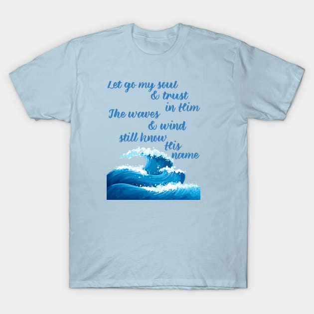It Is Well With My Soul Story T Shirt It Is Well With My Soul Story T Shirt