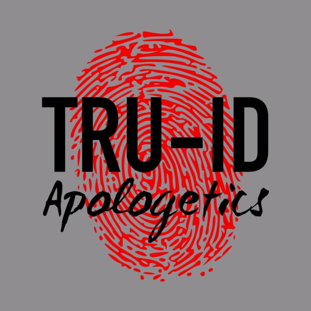 Tru-ID Apologetics (MAIN BLACK) by Tru-ID Apologetics Ministries Inc.