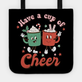 have a cup of cheer christmas shirt Tote