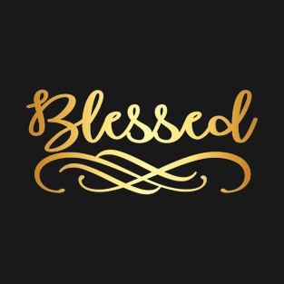 BLESSED - Christian Apparels T-Shirts Mugs Mask Store T-Shirt