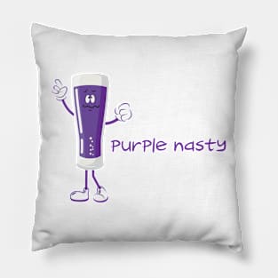 Purple nasty pint Pillow