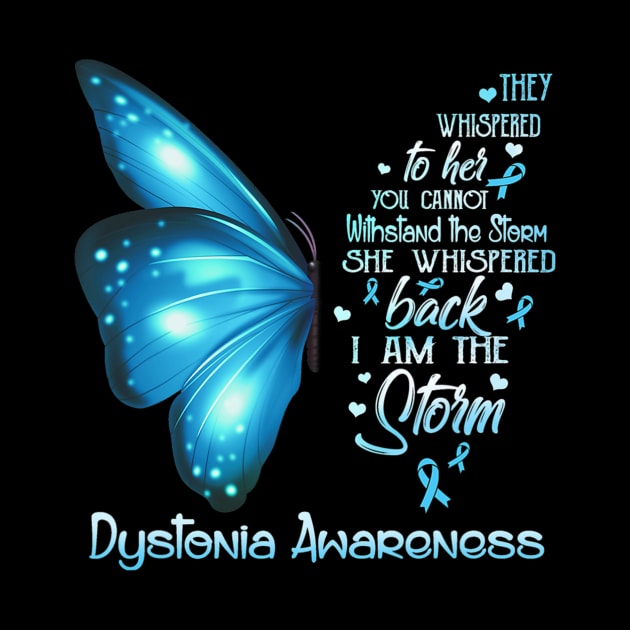 I Am The Storm Dystonia Awareness Butterfly by hony.white