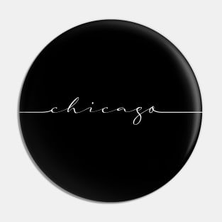 Minimal Chicago script design Pin