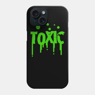 TOXIC Phone Case