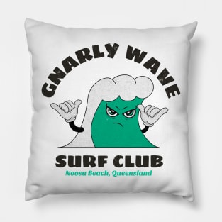 Gnarly wave Surf club Pillow