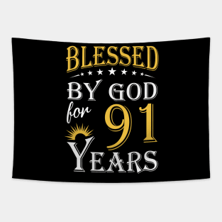 Blessed By God For 91 Years 91st Birthday Tapestry