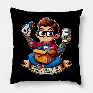 Most likely to bring a board game geek Pillow