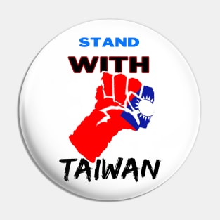 Stand with Taiwan - Fight the injustice Pin