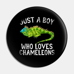 Just A Boy Who Loves Chameleons Pin