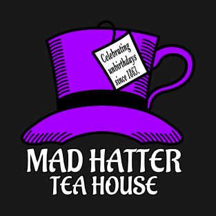 Mad Hatter Tea House T-Shirt