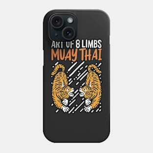 MUAY THAI: 8 Limbs Gift Phone Case