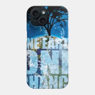 One Earth Save Earth Bring Change Phone Case