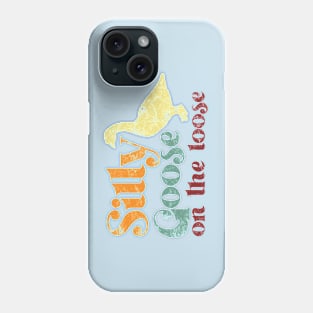 Silly Goose On The Loose - Vintage Retro Text Phone Case