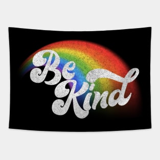 Be Kind / Retro Faded Rainbow Design Tapestry