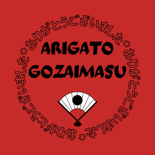 ARIGATO GOZAIMASU THANK YOU JAPANESE TRANSLATION T-Shirt