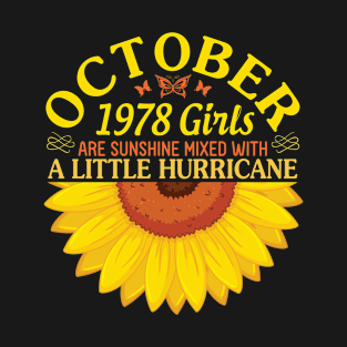 Happy Birthday 42 Years Old Born In October 1978 Girls Are Sunshine Mixed With A Little Hurricane T-Shirt