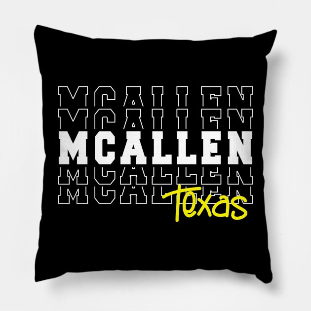 McAllen city Texas McAllen TX Pillow by TeeLogic