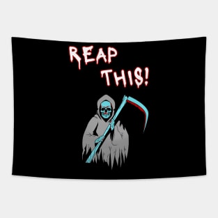 Reap this! Tapestry