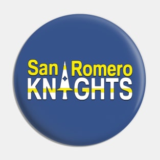 Santa Romero Knights Pin