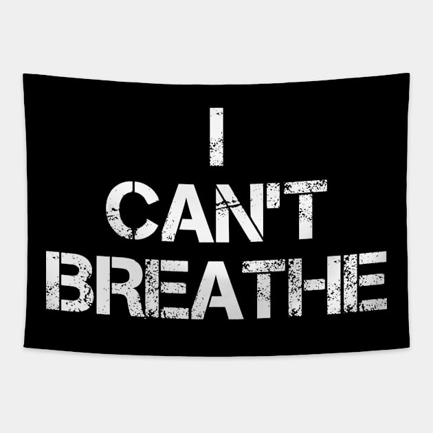 I Can't Breathe Tapestry by DragonTees