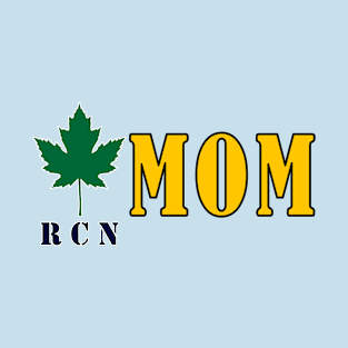 Bold design for anyone whose Mum or Dad serves in the Canadian Armed Forces T-Shirt