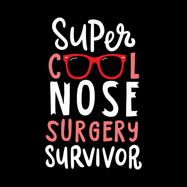 Nose Surgery by TheBestHumorApparel