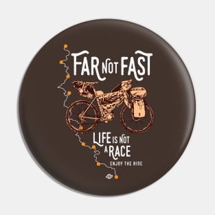 Far Not Fast Pin