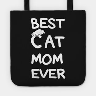 Best CAT Mom Ever cool shirt for Mom, wife, sister, girlfriend. Tote