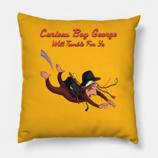 Curious Boy George Tumbles For Ya Pillow