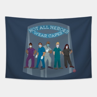 Not All Heroes Wear Capes (Covid PPE) Tapestry