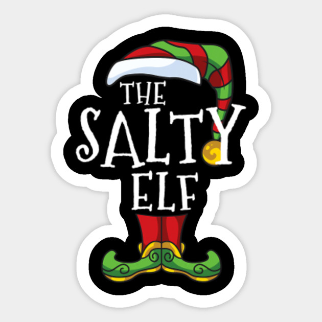 Salty Elf Family Matching Christmas Group Funny Gift Pajama Sticker - Salty Elf - Sticker