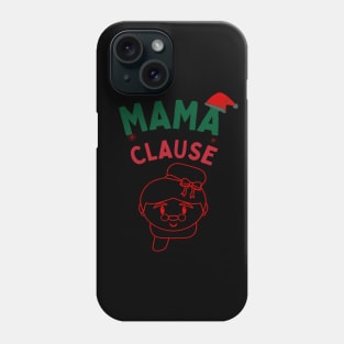 Mama Clause, Santa Cute Christmas Design Phone Case