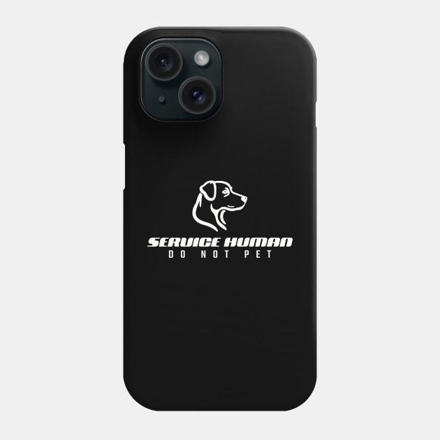 Service Human Do Not Pet Phone Case by little osaka shop