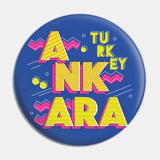 Retro 90s Ankara, Turkey Pin