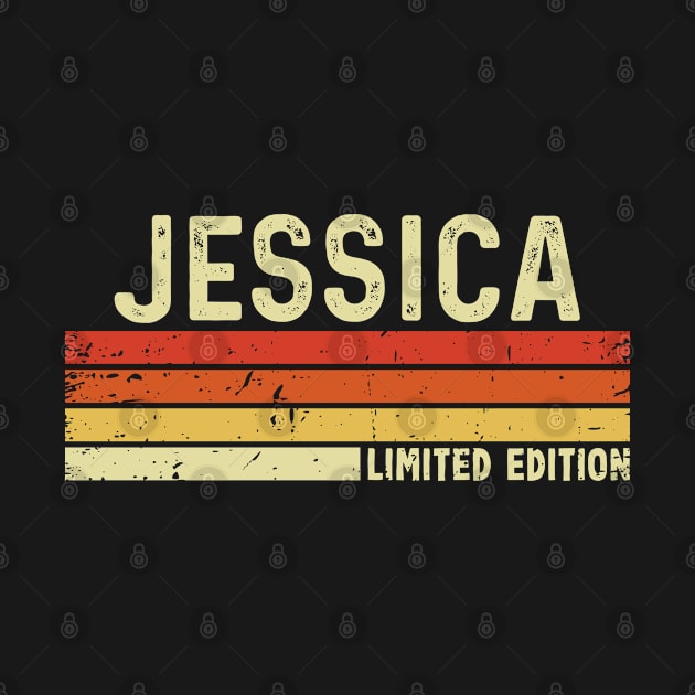 Jessica First Name Vintage Retro Gift For Jessica by CoolDesignsDz