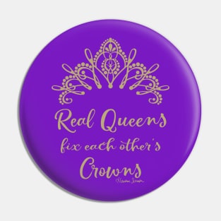 Real Queens Fix Each Other's Crowns Pin