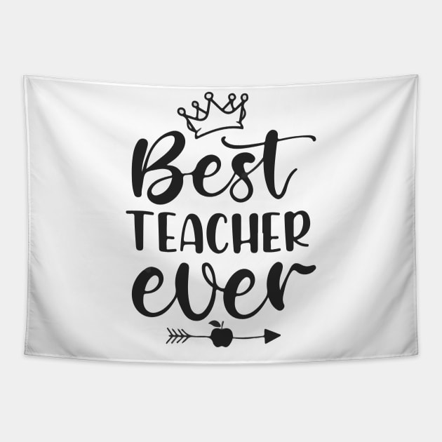 Best Teacher Ever Gift Tapestry by SGcreative