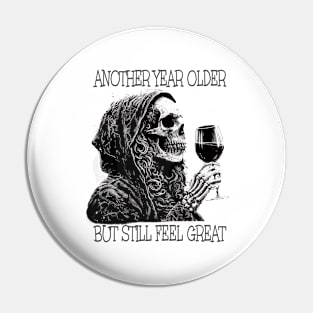 Birthday Womens Wine Drinking Skeleton Pin