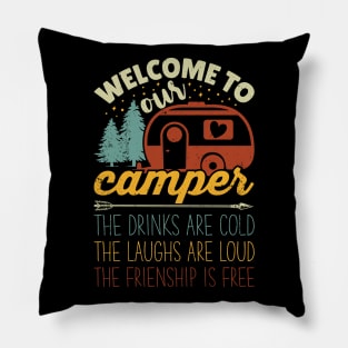 Welcome To Our Camper Pillow