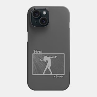 Dance In The Rain Phone Case