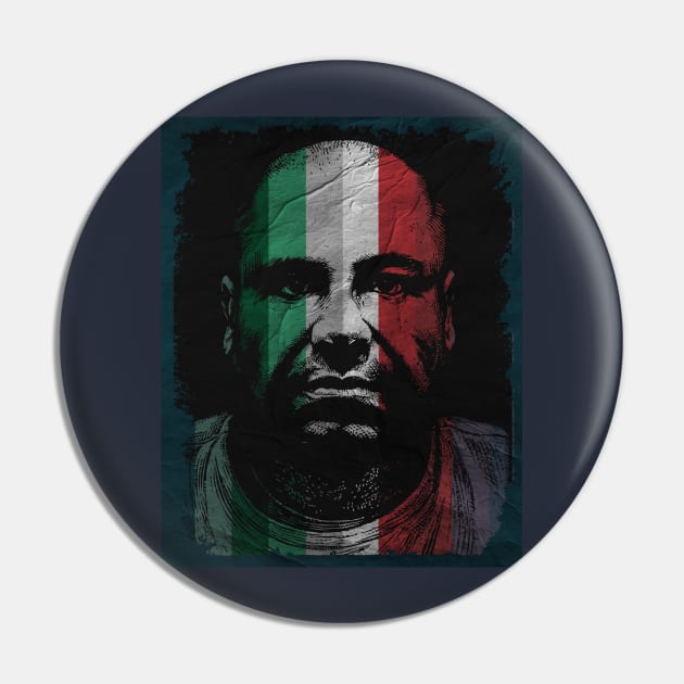 Chapo Empire Pin by CTShirts