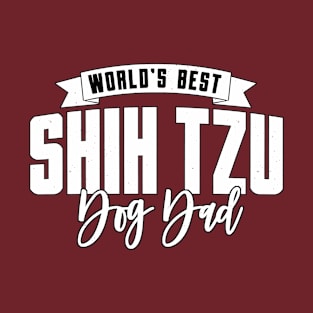 Shih Tzu, World's Best Dog Dad T-Shirt