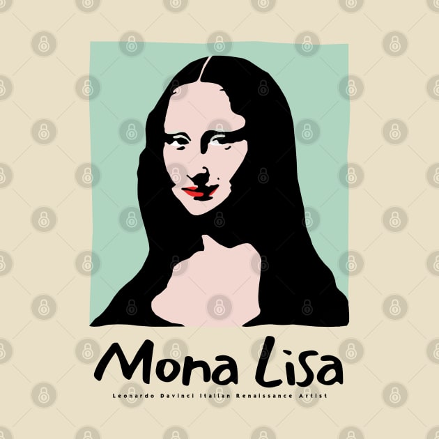 Retro Mona Lisa by KewaleeTee