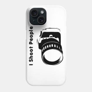 I Shoot People Phone Case