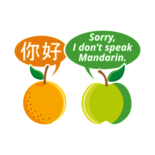 I Don't Speak Mandarin T-Shirt