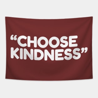 Choose Kindness Tapestry