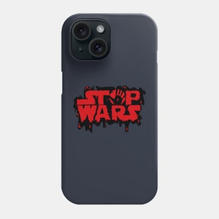 Stop Wars blood Phone Case