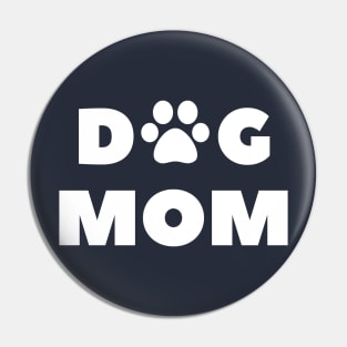 Dog Lover Mom T-Shirt Pin